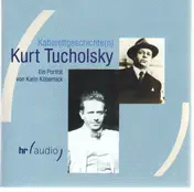 Kurt tucholsky - Kabarettgeschichte(n)