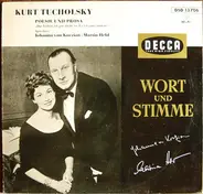 Kurt Tucholsky - Poesie Und Prosa ("Das Leben Ist Gar Nicht So. Es Ist Ganz Anders.")