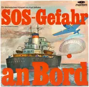 Kurt Vethake - SOS -Gefahr an Bord