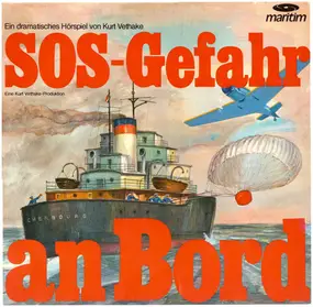 kurt vethake - SOS -Gefahr an Bord