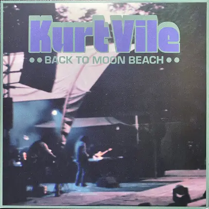 Kurt Vile - Back to Moon Beach