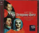 Double CD - Kurt Weill - Max Raabe · Nina Hagen , HK Gruber , Ensemble Modern - The Threepenny Opera = Die Dreigroschenoper