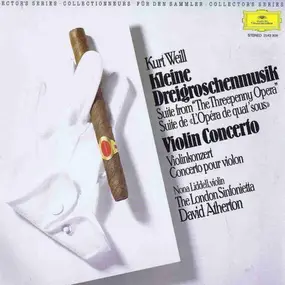 Kurt Weill - Kleine Dreigroschenmusik / Violin Concerto