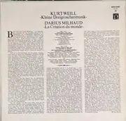 LP - Kurt Weill • Darius Milhaud • Arthur Weisberg Conducting Contemporary Chamber Ensemble - Suite From The Threepenny Opera, La Création Du Monde