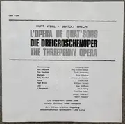 LP-Box - Kurt Weill , Bertolt Brecht - Lotte Lenya - Die Dreigroschenoper = The Threepenny Opera = L'opéra De Quat'sous - LP box included a booklet and original sleeves
