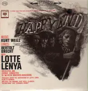 Kurt Weill , Bertolt Brecht , Lotte Lenya - Happy End