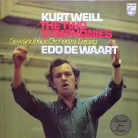 Kurt Weill - The Two Symphonies