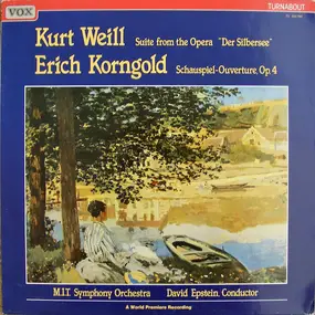 Korngold - Suite From The Opera 'Der Silbersee' - Schauspiel-Ouverture, Op. 4