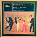 LP - Kurt Weill , Robert Kurka , Siegfried Landau , Westchester Symphony Orchestra - Three Penny Opera Music (Kleine Dreigroschenmusik) / The Good Soldier Schweik