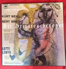 Kurt Weill - L'Opera Da Tre Soldi Cantata In Tedesco