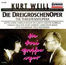 CD - Kurt Weill - Die Dreigroschenoper: Historische Originalaufnahmen (1928-1931) / The Threepennyopera: Historic Original Recordings (1928-1931)