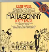 Kurt Weill, Lotte Lenya - Aufstieg und Fall der Stadt Mahagonny