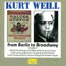 Double CD - Kurt Weill - From Berlin To Broadway - Volume II