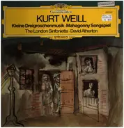 Kurt Weill - Kleine Dreigroschenmusik / Mahagonny Songspiel