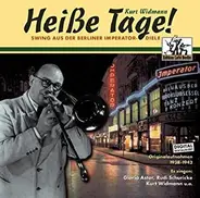 Kurt Widmann - Heiße Tage