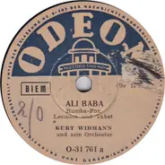 Kurt Widmann Und Sein Orchester - Ali Baba / Auf Der Grünen Wiese