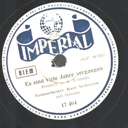 Kurt Widmann Und Sein Orchester - Junger Mann aus gutem Hause / Es sind viele Jahre vergangen