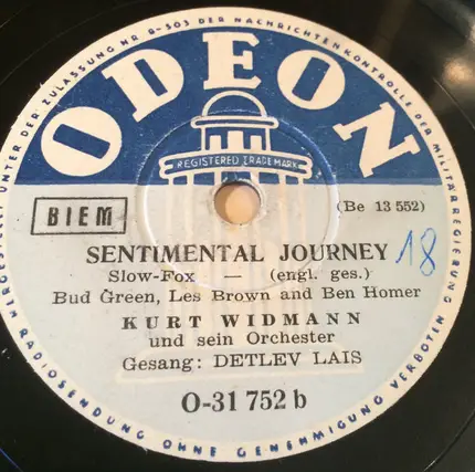 Kurt Widmann Und Sein Orchester - Bei Mir Bist Du Schön ... / Sentimental Journey