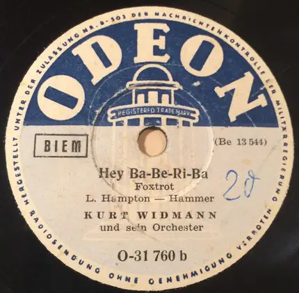 Kurt Widmann Und Sein Orchester - Symphony / Hey Ba-Be-Ri-Ba