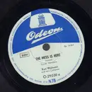 Schellack - Kurt Widmann Und Sein Orchester - The Mess Is Here / Pretty Eyed Baby