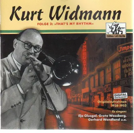 Kurt Widmann - Folge 2: 'That's my Rhythm'