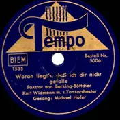 kurt widmann - Woran Liegt's, Daß Ich Dir Nicht Gefalle / Rosmarie, Vergiss Mich Nie
