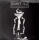 12inch Vinyl Single - Kurt '92 - The Return Of Kurt