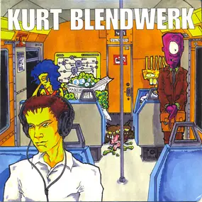 Kurt - Kurt / Blendwerk