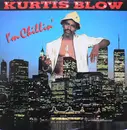 12inch Vinyl Single - Kurtis Blow - I'm Chillin'