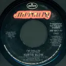 7inch Vinyl Single - Kurtis Blow - I'm Chillin'