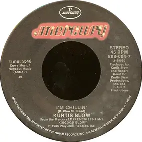 Kurtis Blow - I'm Chillin'