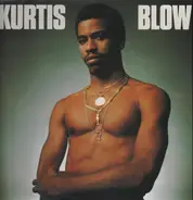 Kurtis Blow - Kurtis Blow