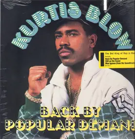 Kurtis Blow - Back by Popular Demand