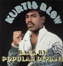LP - Kurtis Blow - Back By Popular Demand - Still Sealed