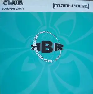 Kurtis Mantronik - French Girls
