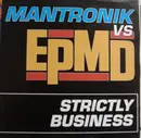 12inch Vinyl Single - Kurtis Mantronik Vs EPMD - Strictly Business