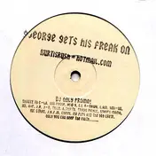 Kurtis Rush - George Gets His Freak On