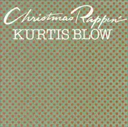 CD Single - Kurtis Blow - Christmas Rappin