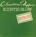 12inch Vinyl Single - Kurtis Blow - Christmas Rappin'