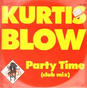 12inch Vinyl Single - Kurtis Blow - Party Time (Club Mix)