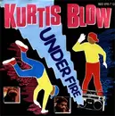7inch Vinyl Single - Kurtis Blow - Under Fire / AJ Scratch