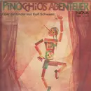 LP - Kurt Schwaen - Pinocchios Abenteuer