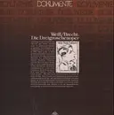 LP - Kurt Weill , Bertolt Brecht - Dokumente - Die Dreigroschenoper - Auszüge