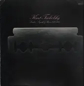 Kurt tucholsky - Lieder, Lyrik und Prosa 1919-1932