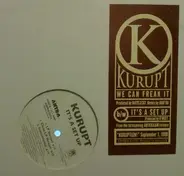 Kurupt - We Can Freak It