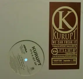 Kurupt - We Can Freak It