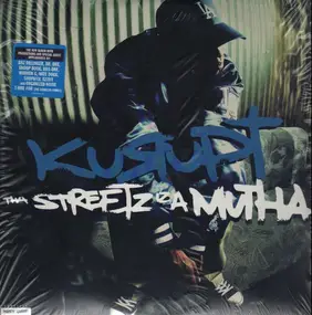 Kurupt - Tha Streetz Iz a Mutha