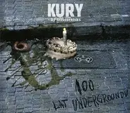 Kury + Scissorkicks - 100 Lat Undergroundu