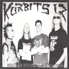 7inch Vinyl Single - Kurbits I.R. - Skåne Sweden Attacks