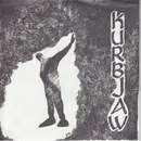 7inch Vinyl Single - Kurbjaw - Will It Change